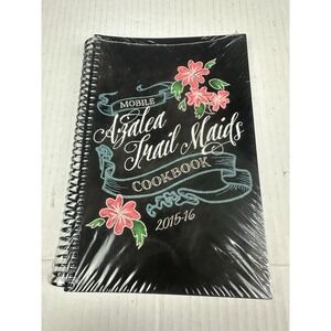 Mobile‎ Azalea Trail Maids Cookbook 2015-16 New & Sealed